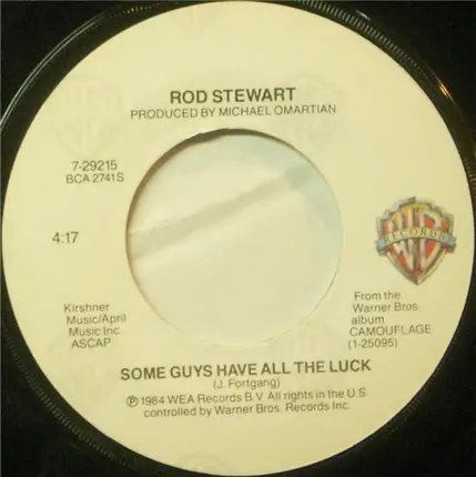 Rod Stewart - Some Guys Have All The Luck