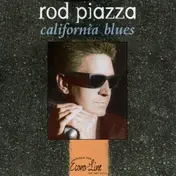 Rod Piazza - California Blues