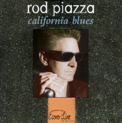 Rod Piazza - California Blues