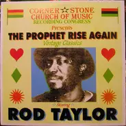 Rod Taylor - The Prophet Rise Again