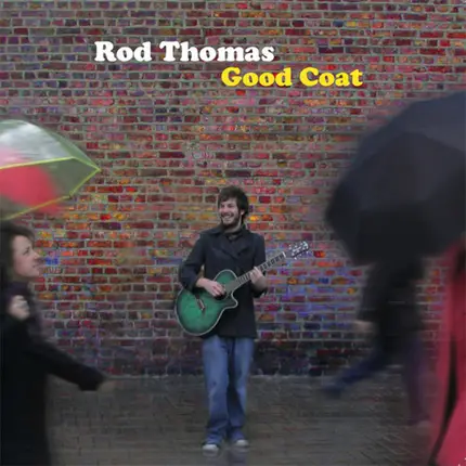 Rod Thomas - Good Coat / Casual Thing