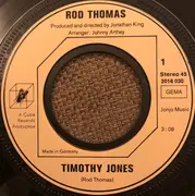 7inch Vinyl Single - Rod Thomas - Timothy Jones