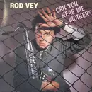 LP - Rod Vey - Can You Hear Me Mother? - Pink Vinyl