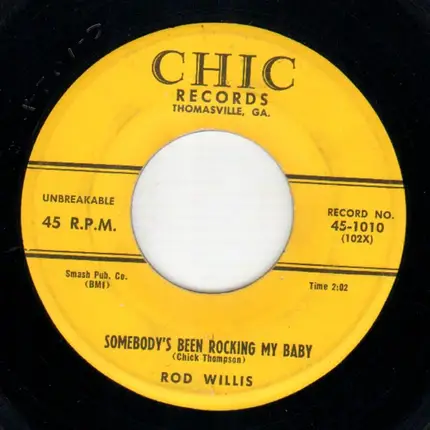 Rod Willis - Somebody's Been Rocking My Baby / Ole Man Mose