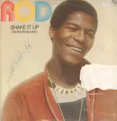 Rod - Shake It Up