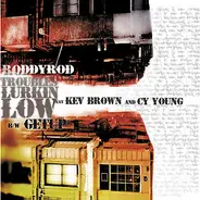 Roddy Rod - Troubles Lurkin Low / Getup