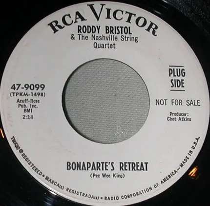 Roddy Bristol And The Nashville String Quartet - Bonaparte's Retreat / Sweet Dreams