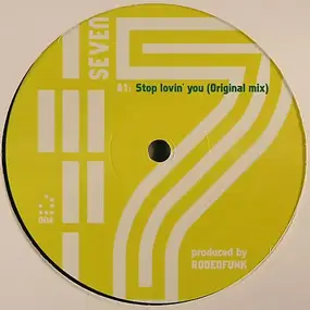 Rodeofunk - Stop Lovin' You