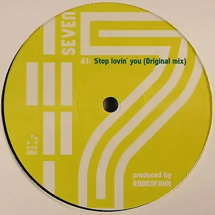 Rodeofunk - Stop Lovin' You