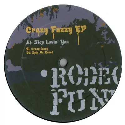 Rodeofunk - Vol. 2 Crazy Fuzzy EP