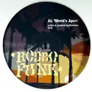 12inch Vinyl Single - Rodeofunk - Worlds Apart