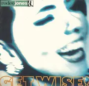12inch Vinyl Single - Rodeo Jones - Get Wise!