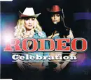 CD Single - Rodeo - Celebration (incl. 2 versions, 2002)