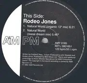 12inch Vinyl Single - Rodeo Jones - Natural World (Kevin Saunderson Remixes) - Gatefold Sleeve / Record 1 of 2 Record Set