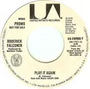 7inch Vinyl Single - Roderick Falconer - Play It Again