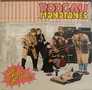 Rodgau Monotones - Wollt Ihr Musik - Oder Was??