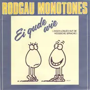 Rodgau Monotones - Ei Gude, Wie?