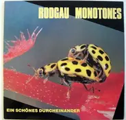 Rodgau Monotones - Ein Schönes Durcheinander