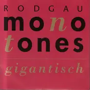 Rodgau Monotones - Gigantisch