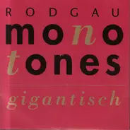 Rodgau Monotones - Gigantisch