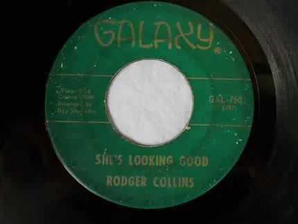 Rodger Collins - She's Looking Good / I'm Serving Time