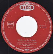 Rodgers-Duo - Schön Ist Das Leben / Ich Wünsche Mir, Die Zeit Bleibt Einmal Stehn