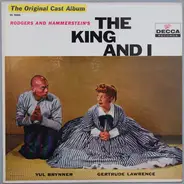 Rodgers & Hammerstein , Yul Brynner , Gertrude Lawrence - The King And I (The Original Cast Album)