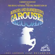 CD - Rodgers & Hammerstein - Carousel (1993 London Cast Recording)