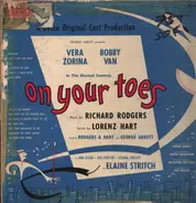 Rodgers & Hart , Vera Zorina , Bobby Van - On Your Toes (A Decca Original Cast Production)