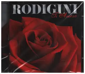 Rodigini - Ti Amero