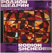 LP - Rodion Shchedrin - Piano Concerto No. 2