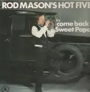 LP - Rod Mason's Hot Five - come back Sweet Papa