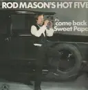LP - Rod Mason's Hot Five - come back Sweet Papa