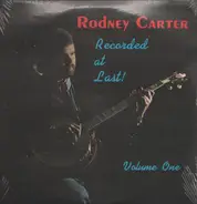 Rodney Carter - Recorded at Last Vol.1
