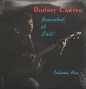 LP - Rodney Carter - Recorded at Last Vol.1 - Still Sealed