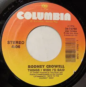 Rodney Crowell - Things I Wish I'd Said