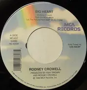 Rodney Crowell - Big Heart