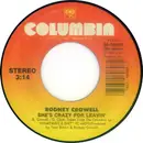 7inch Vinyl Single - Rodney Crowell - She's Crazy For Leaving / Brand New Rag