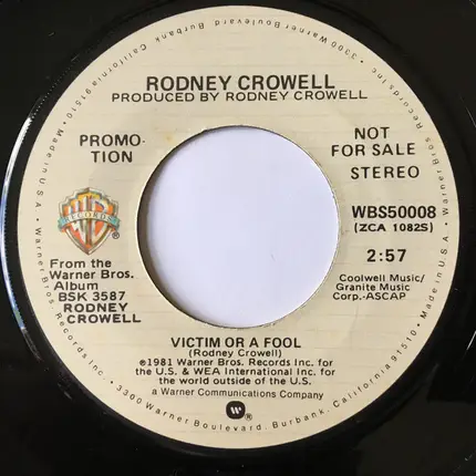 Rodney Crowell - Victim Or A Fool