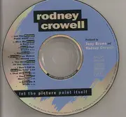 CD - Rodney Crowell - Let The Picture Paint Itself