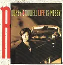 CD - Rodney Crowell - Life Is Messy