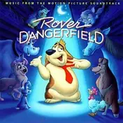 Rodney Dangerfield - Rover Dangerfield (Music From The Original Motion Picture Soundtrack)
