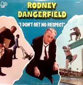 Rodney Dangerfield - 'I Don't Get No Respect'