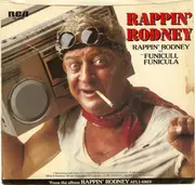 7inch Vinyl Single - Rodney Dangerfield - Rappin' Rodney / Funiculi, Funicula