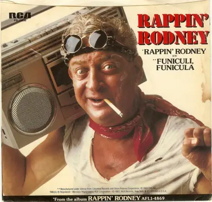 Rodney Dangerfield - Rappin' Rodney / Funiculi, Funicula