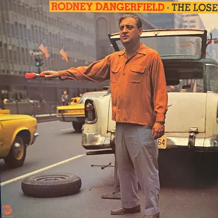Rodney Dangerfield - The Loser