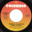 7inch Vinyl Single - Rodney Franklin - Enuff Is Enuff
