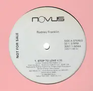 Rodney Franklin - Stop To Love