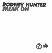 rodney hunter - Freak On