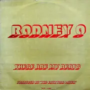 12inch Vinyl Single - Rodney O - These Are My Beats